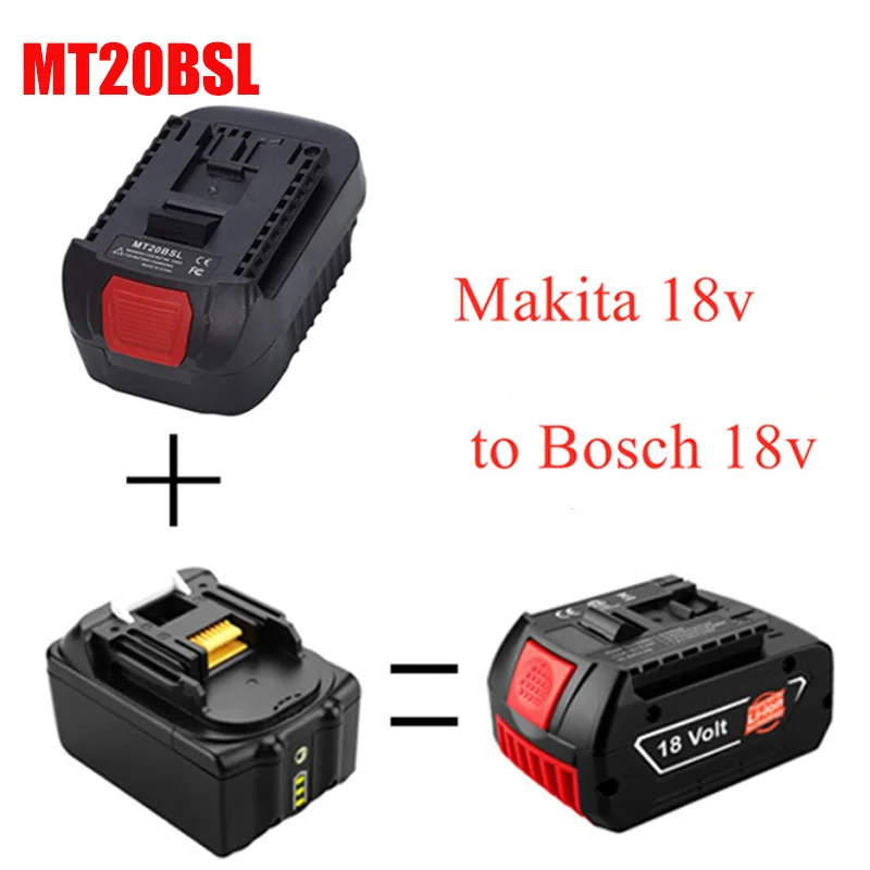 New MT20BSL Li-Ion Battery Converter Adapter for Makita 18V BL1830 BL1860 BL1850 BL1840 BL1820 Used To for Bosch 18V Tool