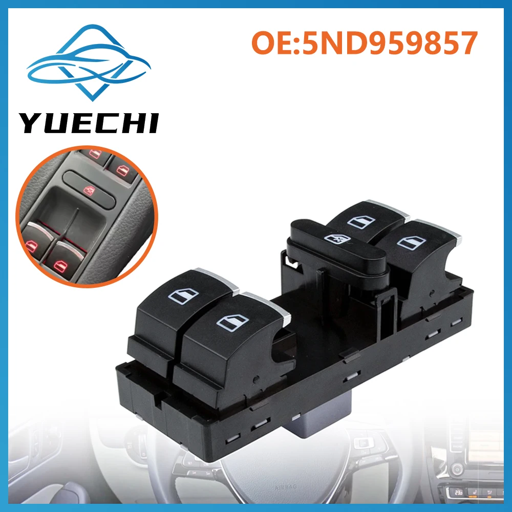 

5ND959857 Power Window Master Switch Control Button For VW Jetta Tiguan Golf MK5 gti MK6 Passat B6 CC Seat Leon MK2 5ND 959 857