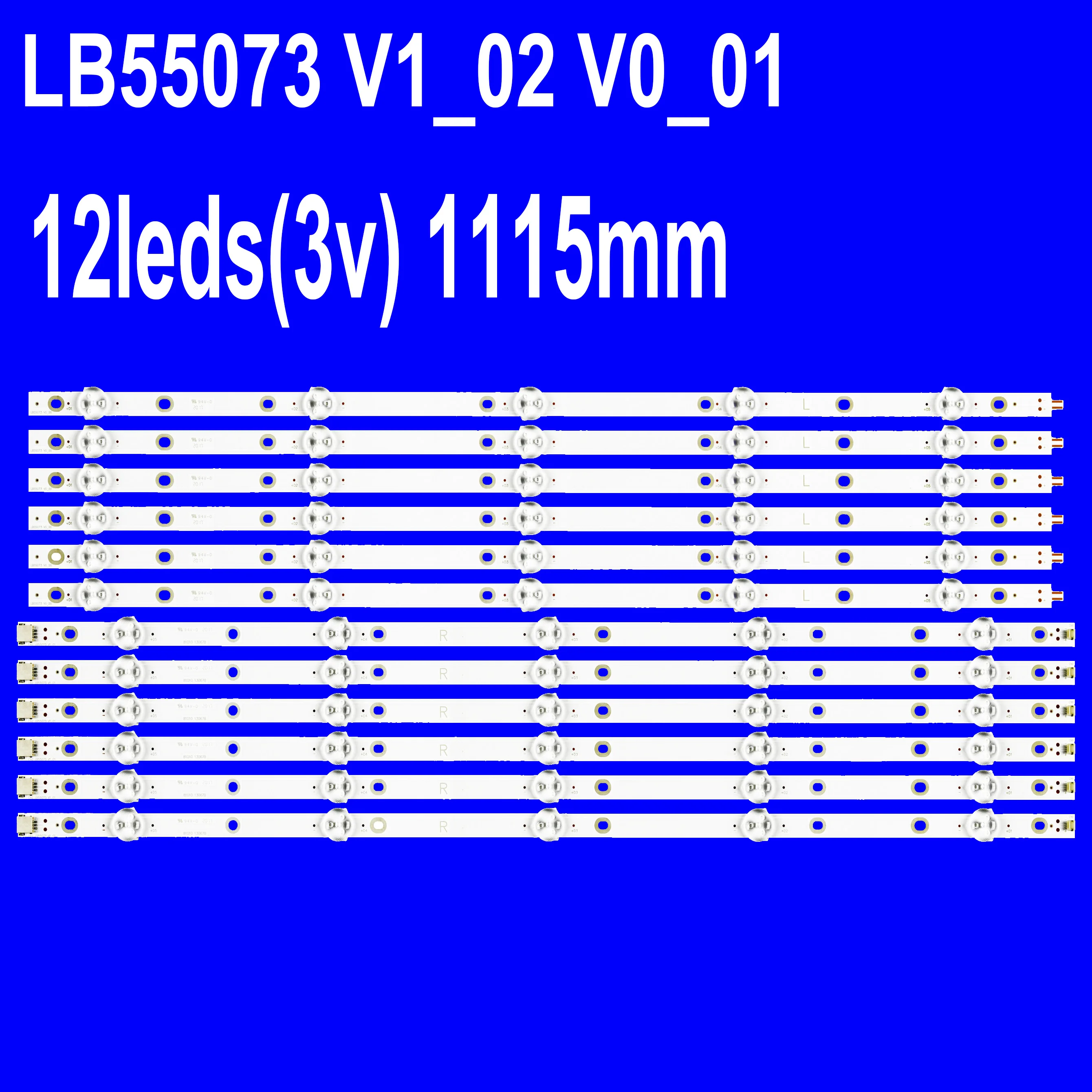 

12 PCS/set LED backlight strip for 55PUS6503/12 55PUS6412 55PUS6703 TPT550U1 55PUS7503 55PUS6162 55PUS6262 55PUS6753 55PUS7303