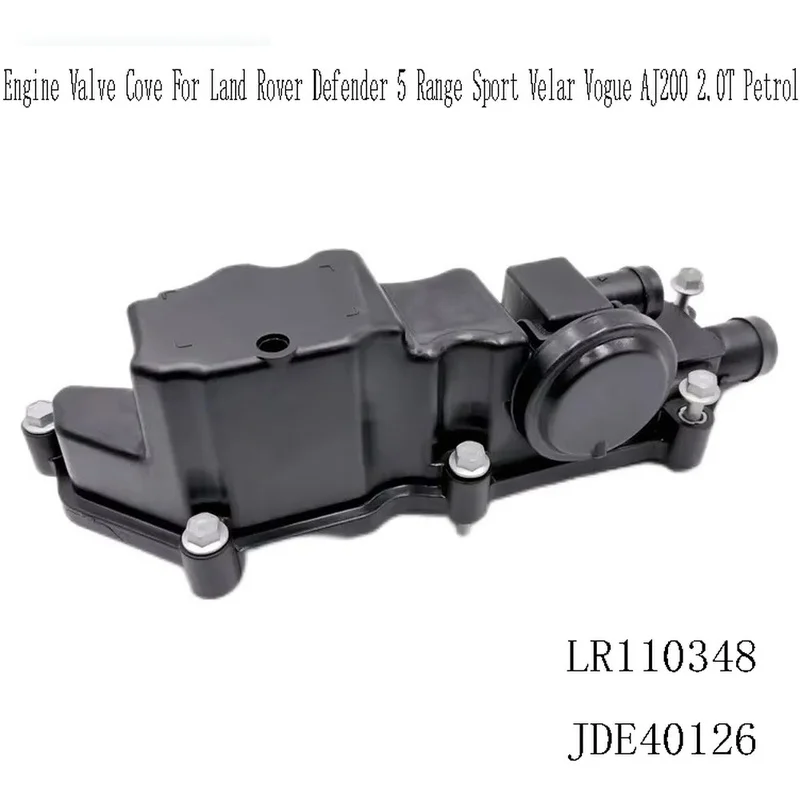 Super Sale LR110348 Engine Valve Cove for Land Rover Defender 5 Range Sport Velar Vogue AJ200 2.0T Petrol JDE40126