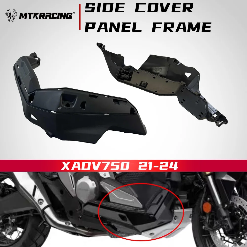 

Для Honda X-ADV 2021 2022 2023 2024 XADV750 Обтекатель рамы панели под капотом Нижняя часть стороны водителя Мото Крышка педали