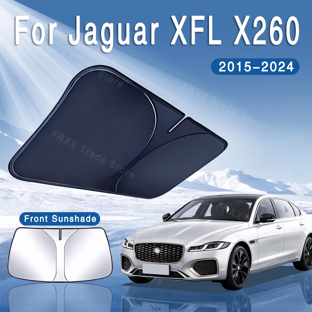 

For Jaguar XFL X260 2015~2024 2018 2022 Car Sun Visor Front Windshield Sunshade Heat Insulation Summer Cooling Auto Accessories