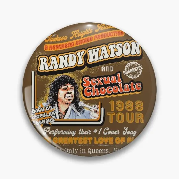 Randy Watson Sexual Chocolate Concert Po  Soft Button Pin Funny Creative Badge Hat Cute Lapel Pin Women Jewelry Decor Collar