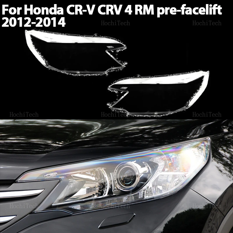 

Headlight Housing Protection Glass Cover Headlamps Transparent Shell Lens For Honda CR-V CRV 4 RM Pre-facelift 2012-2014