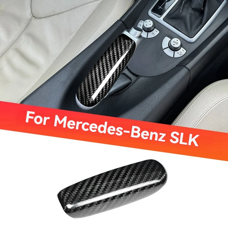 Super Sale Real Carbon Fiber Car Handbrake Grips Protect Trim Cover for Mercedes Benz SLK R171 2004-2010 Accessories