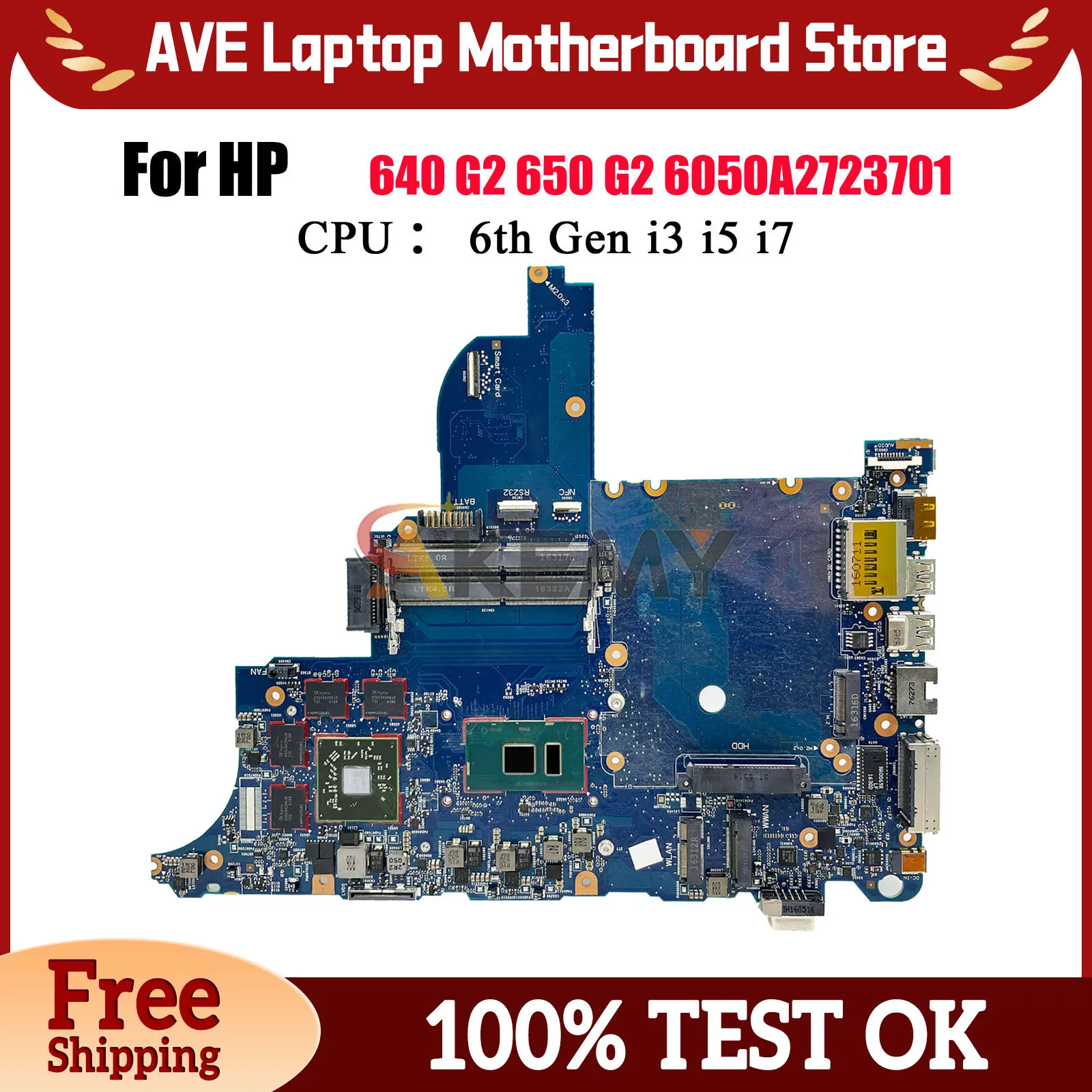 

6050A2723701 For HP ProBook 640 G2 650 G2 Laptop Motherboard With i3 i5 i7 CPU DIS 852724-501 840715-001 100% Fully Tested