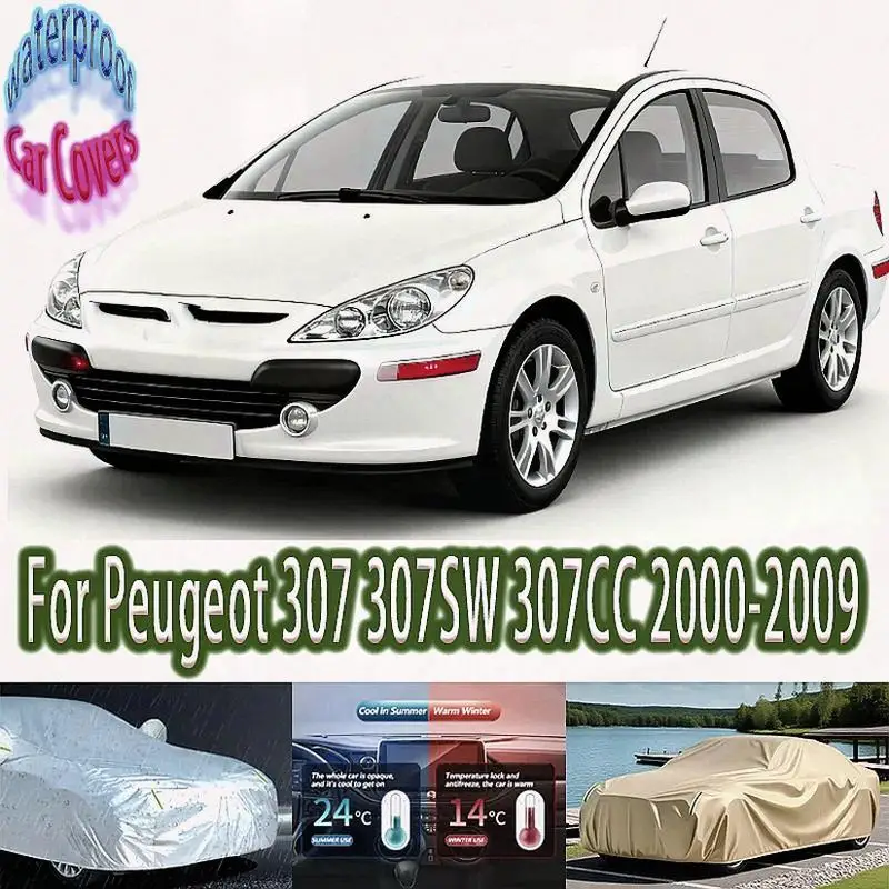 For Outdoor Protection Waterproof Full for Peugeot 307 307SW 307CC 2000 2009 Snow Sunshade Dustproof Accessories Car Covers