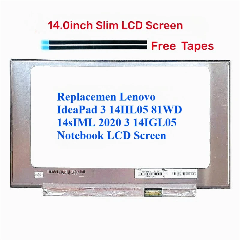 For Lenovo IdeaPad 3 14IIL05 81WD 14sIML 2020 3 14IGL05 laptop LED LCD IPS FHD Display screen 1920*1080