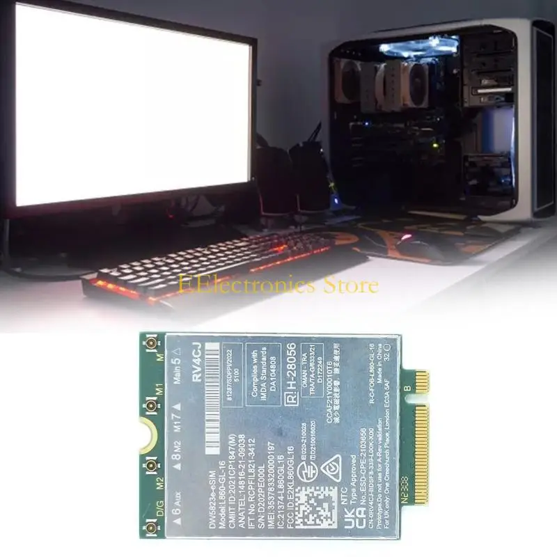 

B03C 4G Module L860-GL-16 DW5823E for Latitude 7440 7640 5540 5440 5340 3440 3540 for 3480 3580 3581 WWAN Card