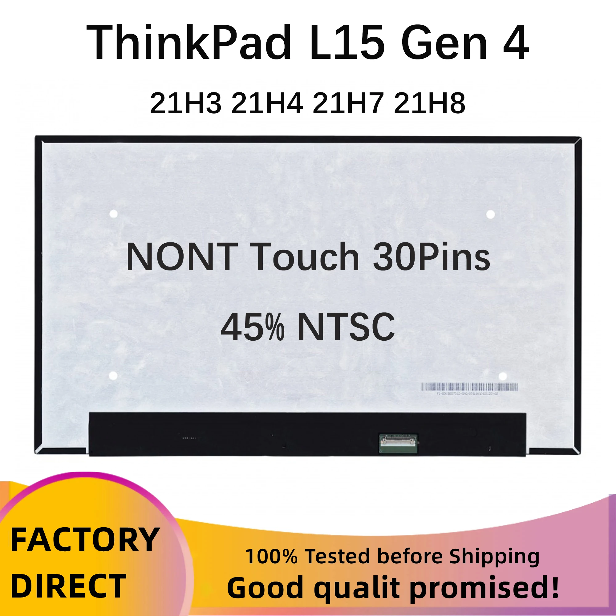 

For Lenovo ThinkPad L15 Gen 4 21H3 21H4 21H7 21H8 Laptop LCD screen 5D11E04081 5D10T77943 1920x1080 FHD 15.6" Panel LED Display