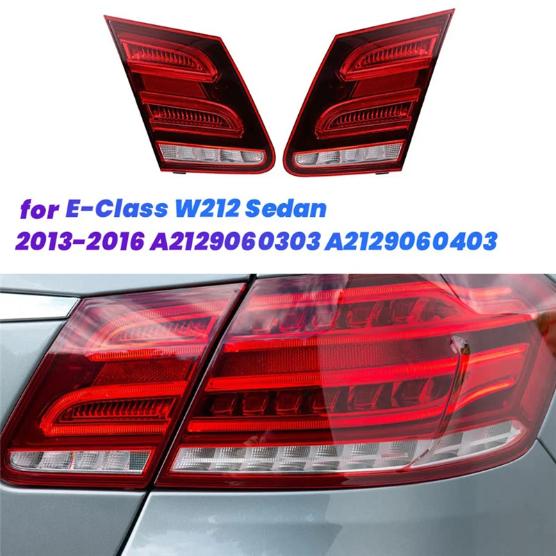

A03Z-Car Rear Inner Tail Light Brake Lamp For Mercedes Benz E-Class W212 2013-2016 Trunk Lid Taillight