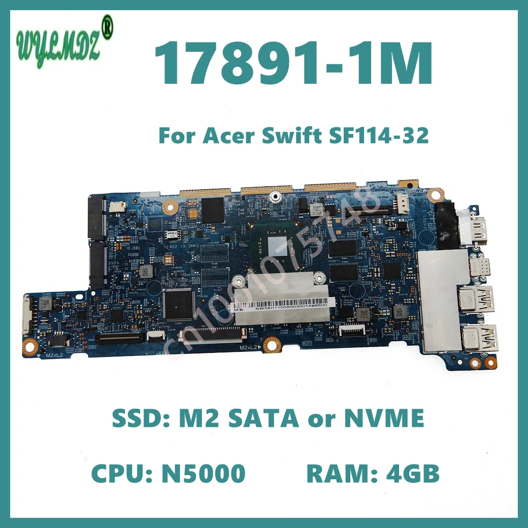 placa-base-para-ordenador-portatil-17891-1m-para-acer-swift-sf114-32-placa-base-para-portatil-con-cpu-n5000-4gb-de-ram-ssd-m2-sata-o-nvme-prueba-100-ok