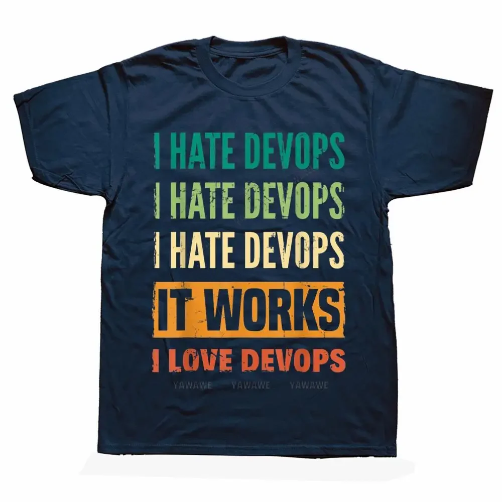 Graphic Cotton Streetwear Short Sleeve Birthday Gifts Summer Style T-shirt Funny DevOps Engineer Cloud Computing I Hate TShirts