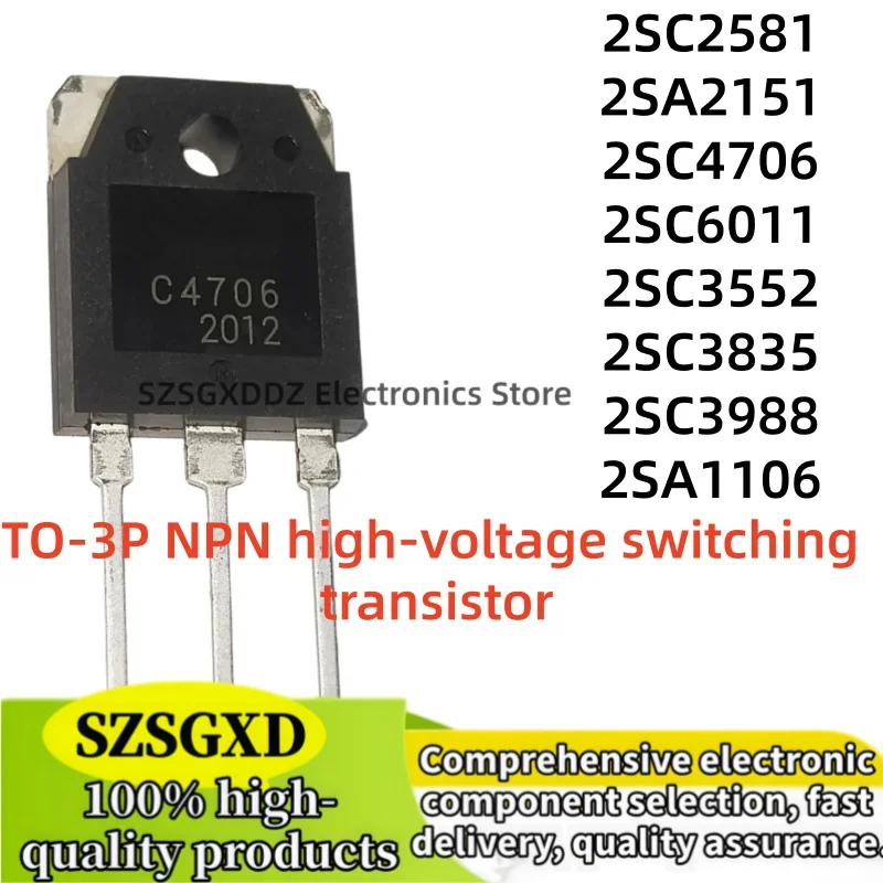 5-10Uds 2SA2151 A2151 2SC2581 C2581 2SA1106 A1106 2SC4706 C4706 2SC3988 C3988 2SC3835 C3835 2SC3552 C3552 2SC6011 C6011 TO-3P