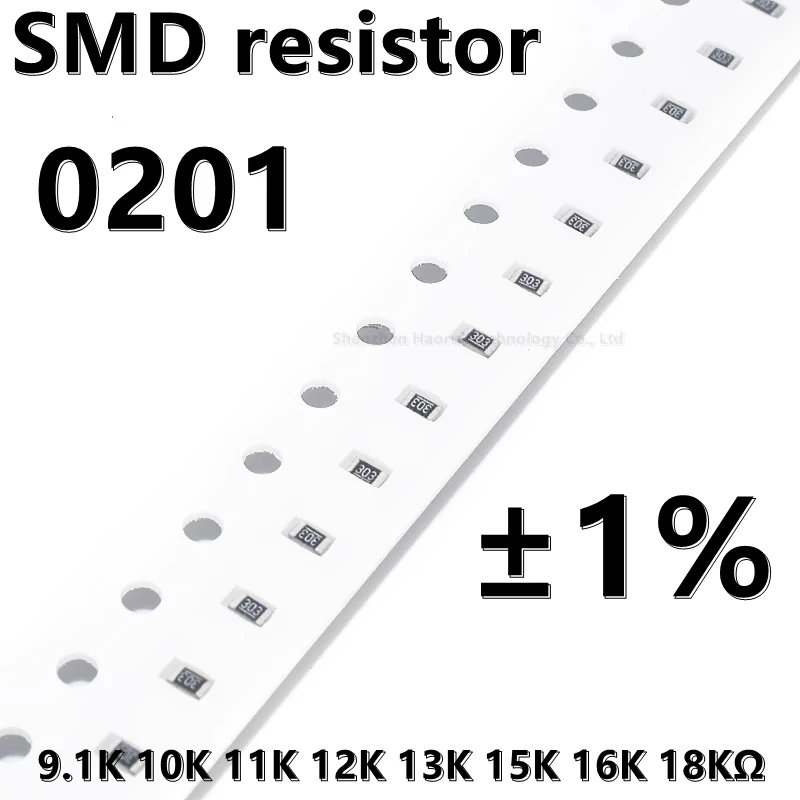 ตัวต้านทาน0201 SMD 1% 9.1K 10K 11K 12K 13K 15K 16K 18KΩ (100ชิ้น)