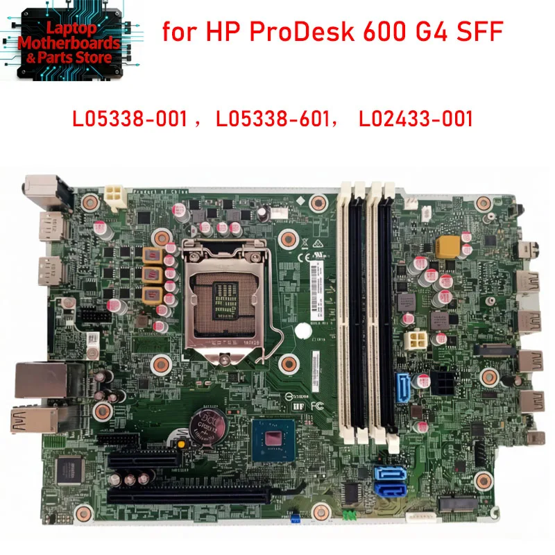 

L05338-001 For HP ProDesk 600 G4 SFF desktop motherboard FRU L05338-601 L02433-001 work 100% test