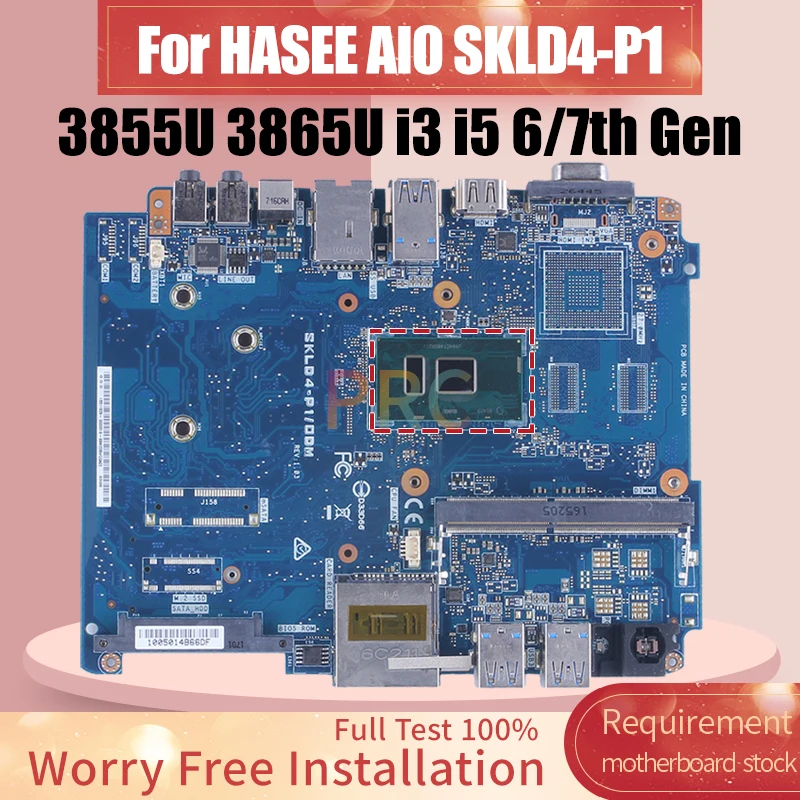 SKLD4-P1 ODM For HASEE AIO SKLD4-P1 Motherboard 3855U 3865U i3-7100U i5-6200U i5-7200U All-in-one Mainboard Full Test