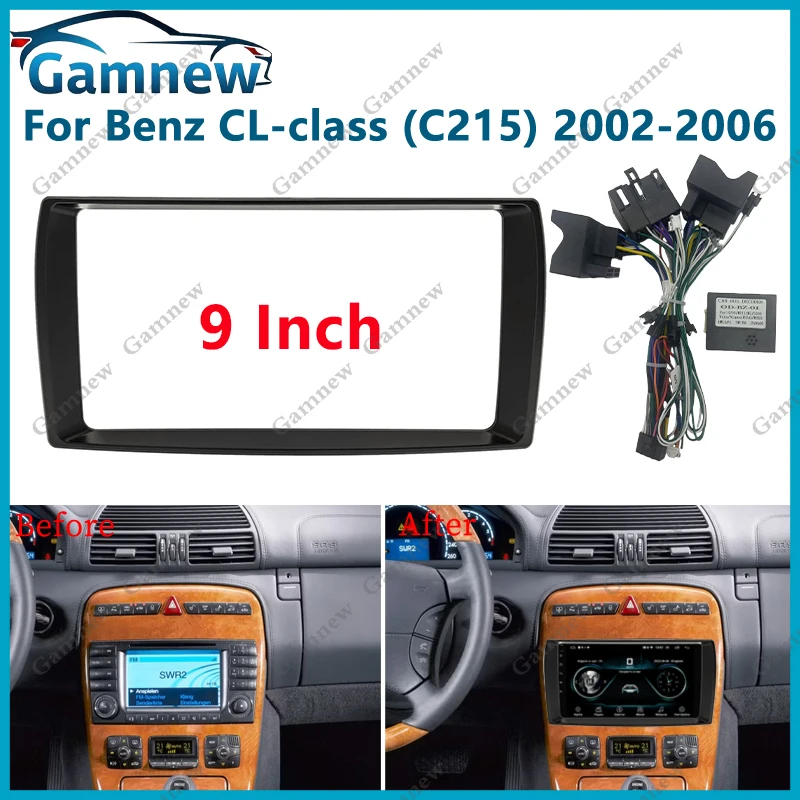 

9-дюймовая Автомобильная рамка, адаптер Android, модель Mercedes Benz CL Class (C215) 2002-2006