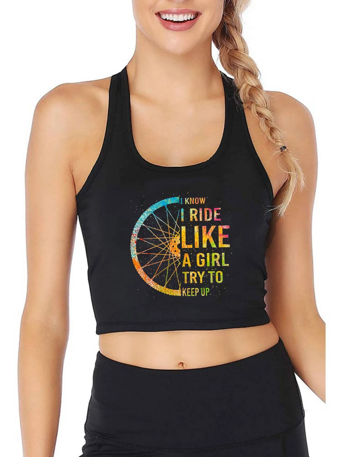 I Know I Ride Like A Girl Try To Keep Up Graphics Crop Top Women's Colorful Sexy Slim Cycling Tank Tops Sport Fitness Camisole