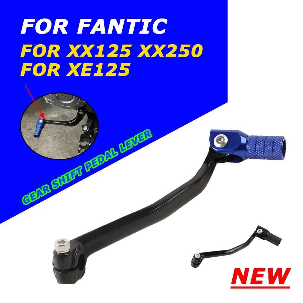 

CNC Aluminum Gear Shifter Shift Pedal Lever For FANTIC XX250 XX125 XE125 XX 250 XX 125 XE 125 2021 2022 2023 2024 Accessories