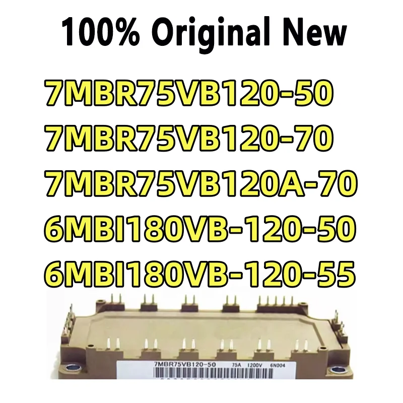 100% Tested 7mbr75vb120-50, 6mbi180vb-120-50, 7mbr75vb120a-70, 6mbi180vb-120-55, 7mbr75vb120-70