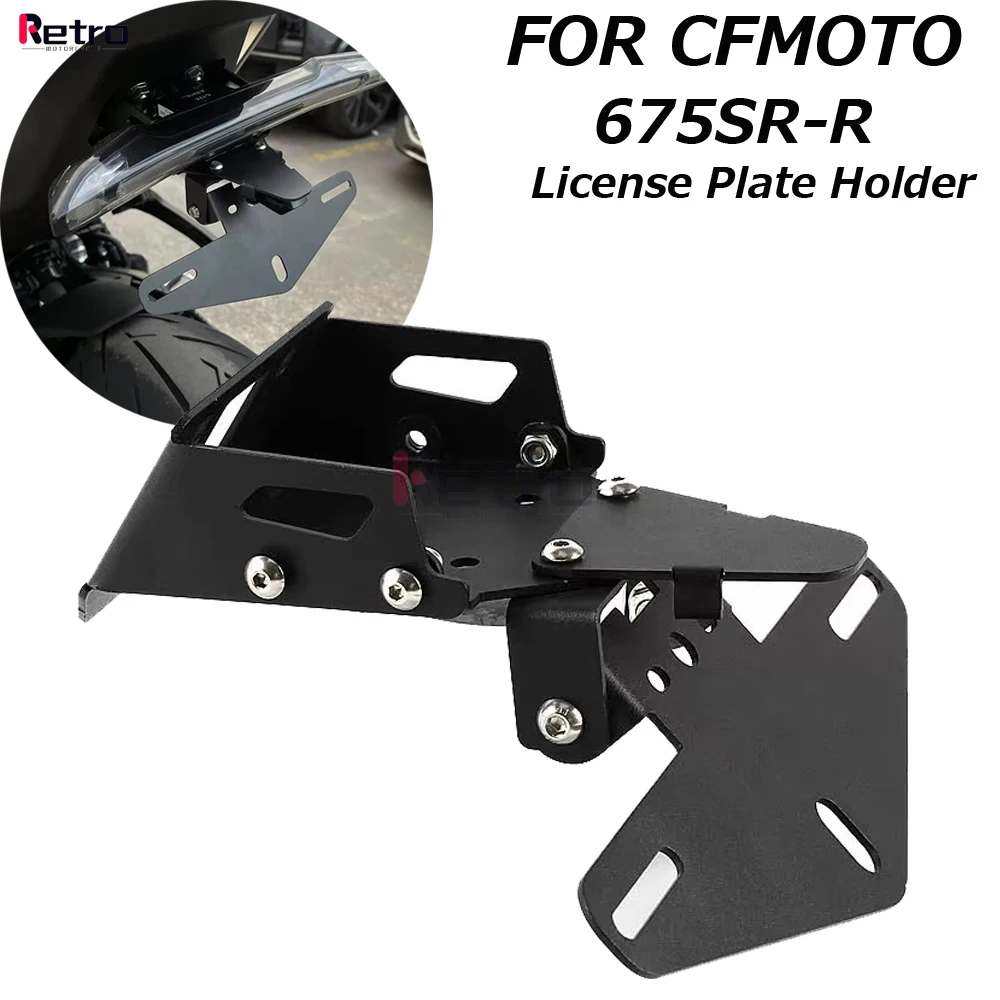 

New For CFMOTO 675SR-R 675SRR 675 SR-R Motorcycle Rear License Plate Holder Bracket Tail Tidy Fender Eliminator Metals