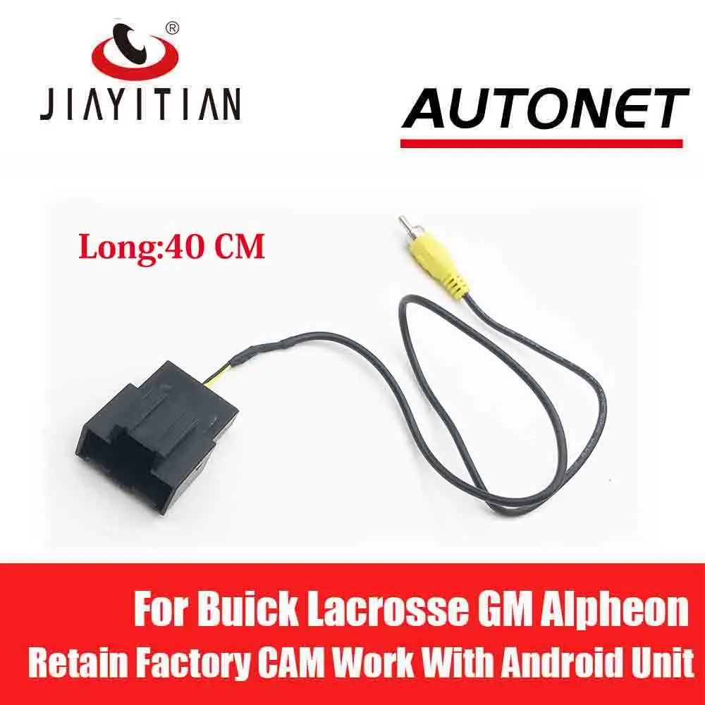 JIAYITIAN For Buick Lacrosse GM Alpheon Opel Insignia C20 Rac Adapter Cable Kit of Oem Reversing Camera Work With Android unit