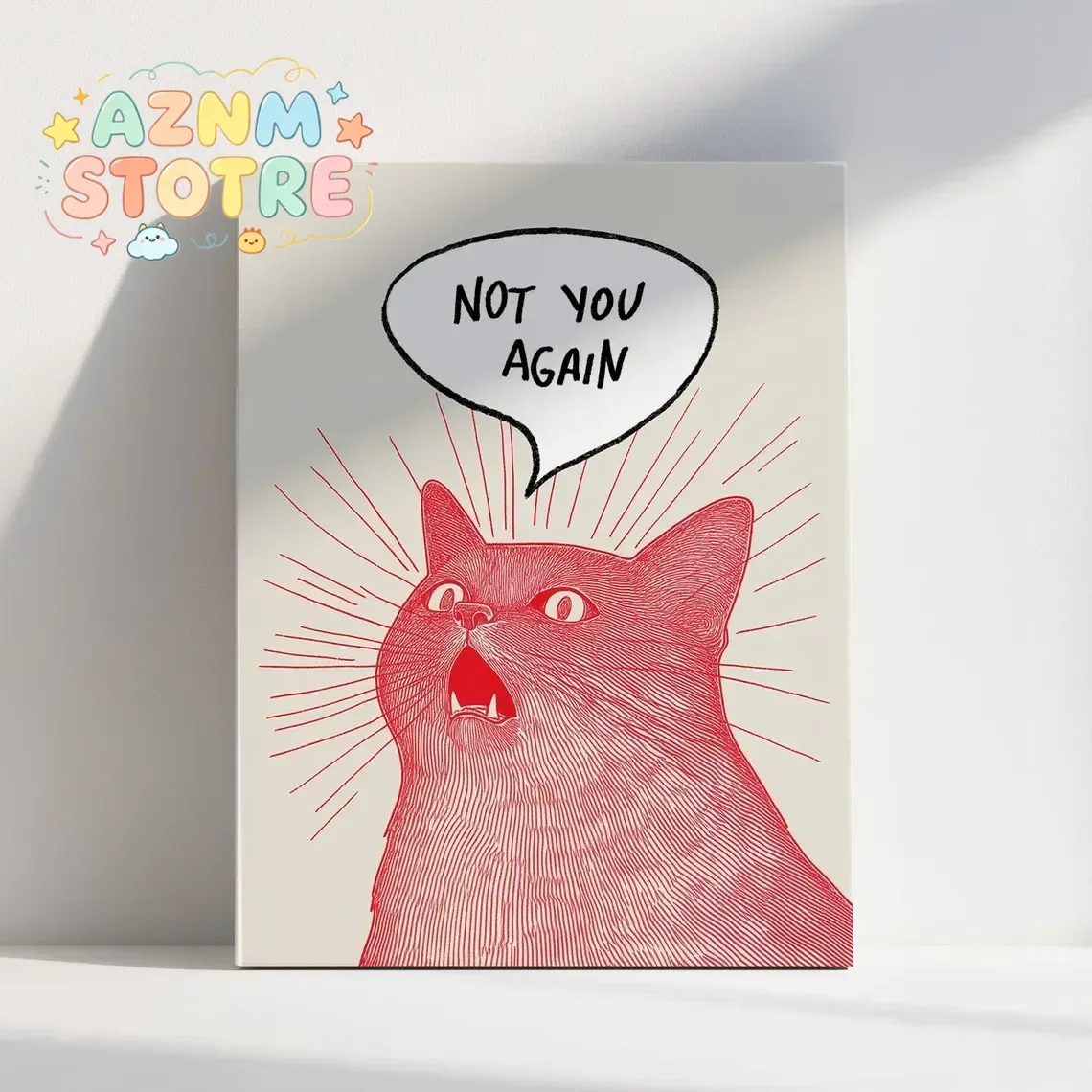 (No frame)Not You Again Cat Poster, Funny Comic Style Wall Art, Quirky Cat Illustration Print, Humorous Home Decor, Animal Lo