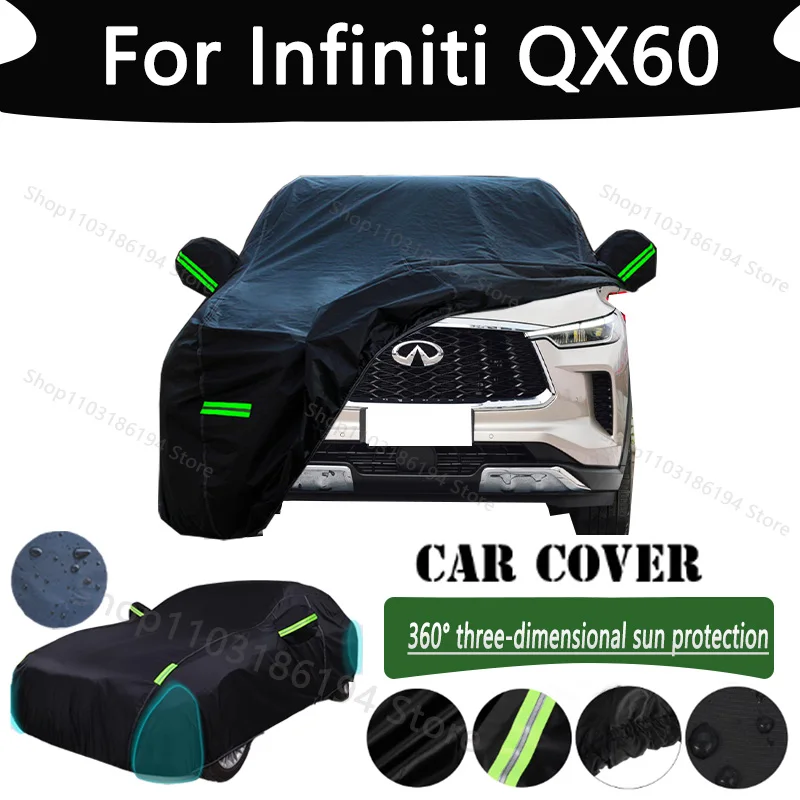 

For Infiniti QX60 Outdoor Protection Full Car Cover Snow Covers Rainwater Sunshine Dustproof Scratches Car Cover