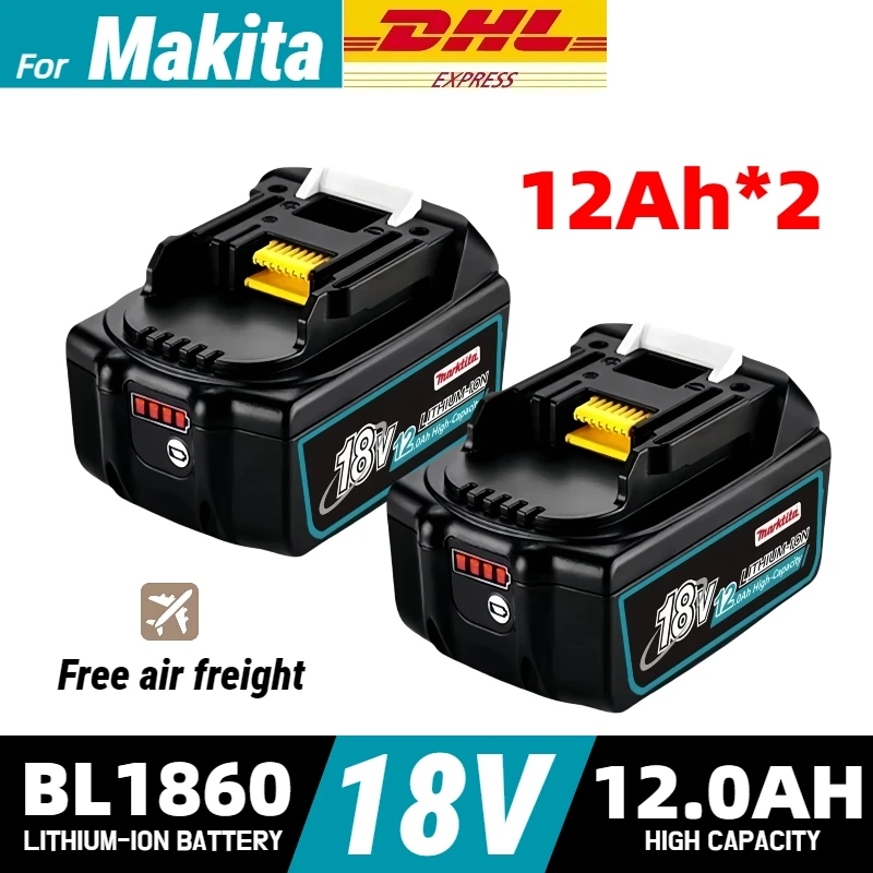 

Original 18V 12.0Ah/8.0Ah/6.0Ah 18v Rechargeable Lithium Ion battery for Makita 18v Battery BL1815 BL1830 BL1840 BL1860 BL1860B