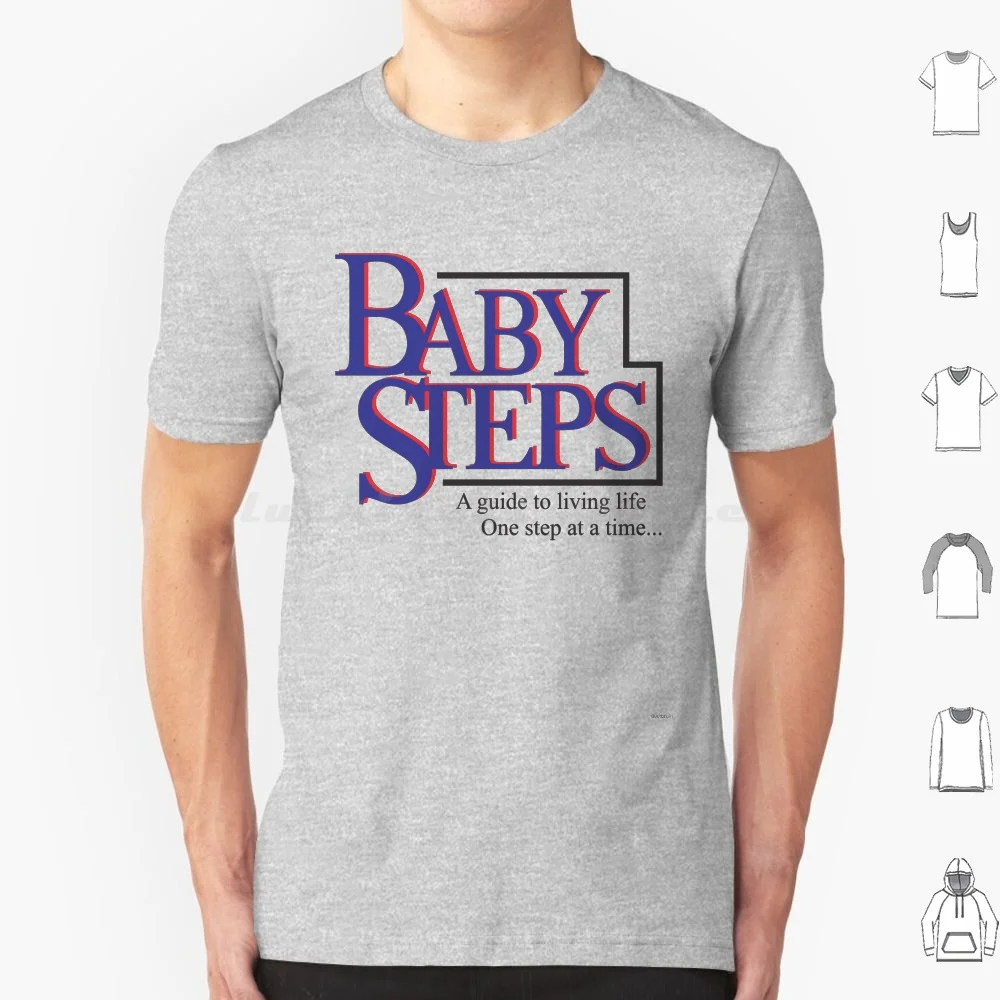 Baby Steps T Shirt Cotton Men Women Diy Print What About Bob Movies New Hampshire Bill Murray Vintage Funny Dustbrain Design