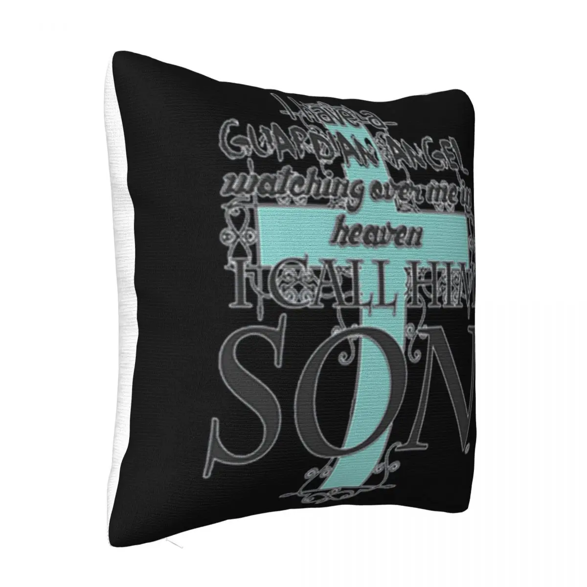 I Have A Watching Over Me In Heaven I Call Him Son Christian Cross Man Hot Sell Pillow Case