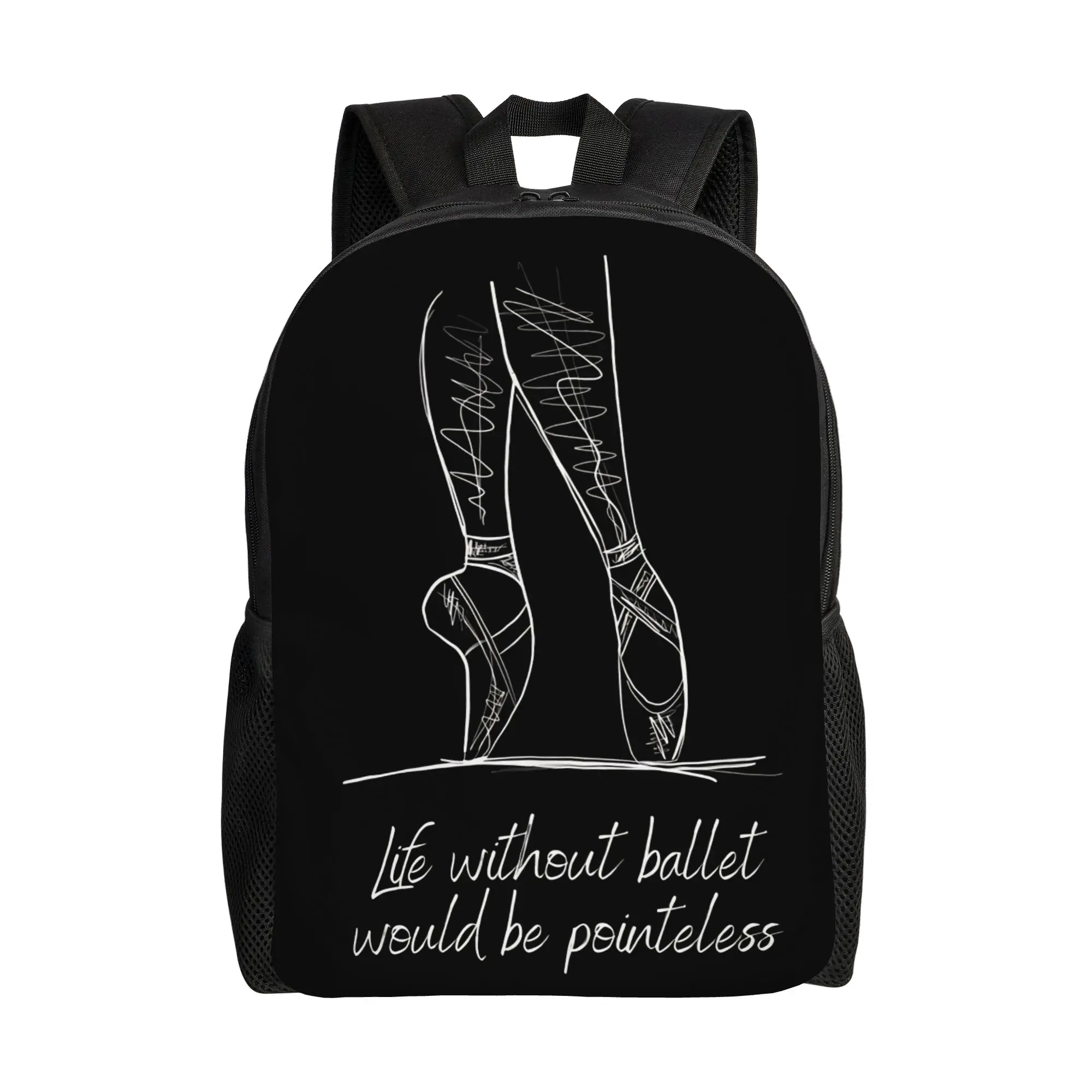 

Life without ballet would be pointless Backpack Travel Backpacks Student Unisex Designer Big School Bags Streetwear Rucksack