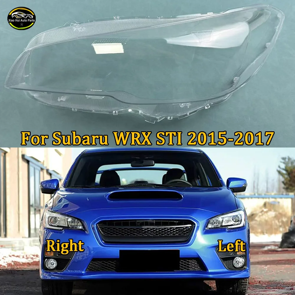 For Subaru 2015--2017 WRX STI Transparent Headlamp Shell Lampmask Lamp Shade Headlight Cover Replace The Original Lampshade