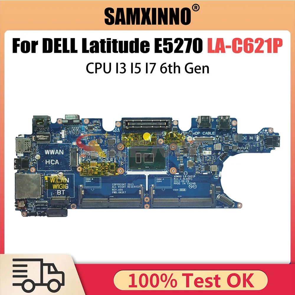 ADM60 LA-C621P Mainboard For Dell Latitude 5270 12 E5270 Laptop Motherboard With i5-6300U CN-0DV5YH DV5YH Tested