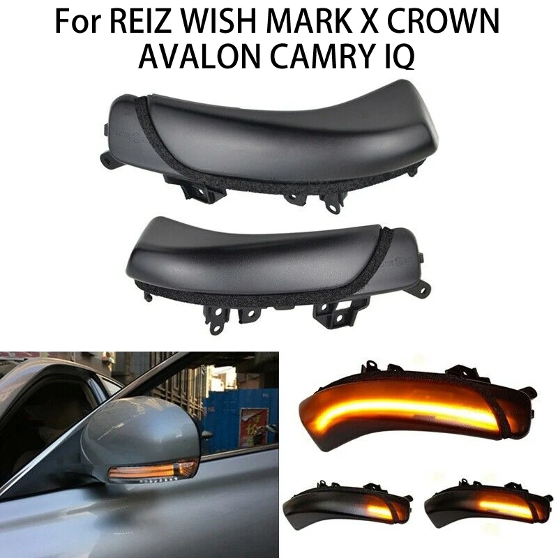 

2pcs LED Dynamic Turn Signal Light Side Rearview Mirror Flowing Indicator Blinker For REIZ WISH MARK X CROWN AVALON CAMRY