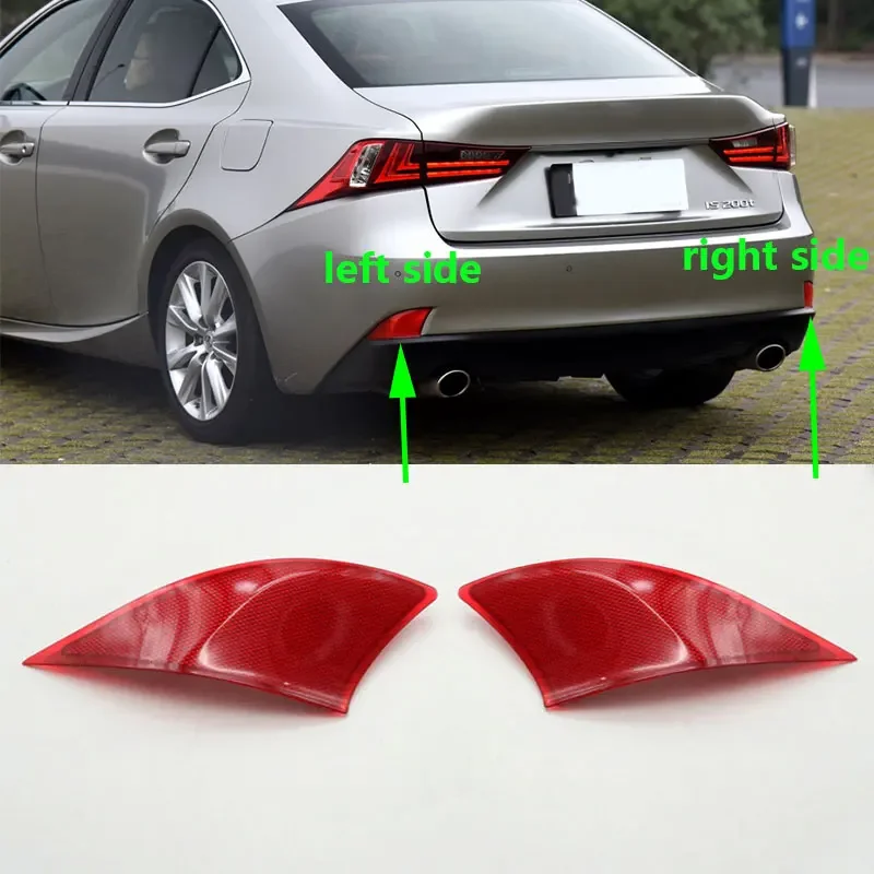 For Lexus IS IS250 IS300 IS350 2014 2015 2016 2017 2018 2019 Car Tail Rear Bumper Reflector Brake Light Marker Lamp