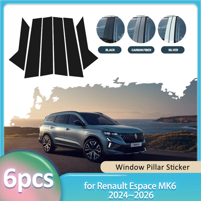 

Наклейка на окно для Renault Espace MK6 2024 ~ 2026 2025, углеродное волокно, материал ПК, автомобильная крышка стойки B C, дверные аксессуары