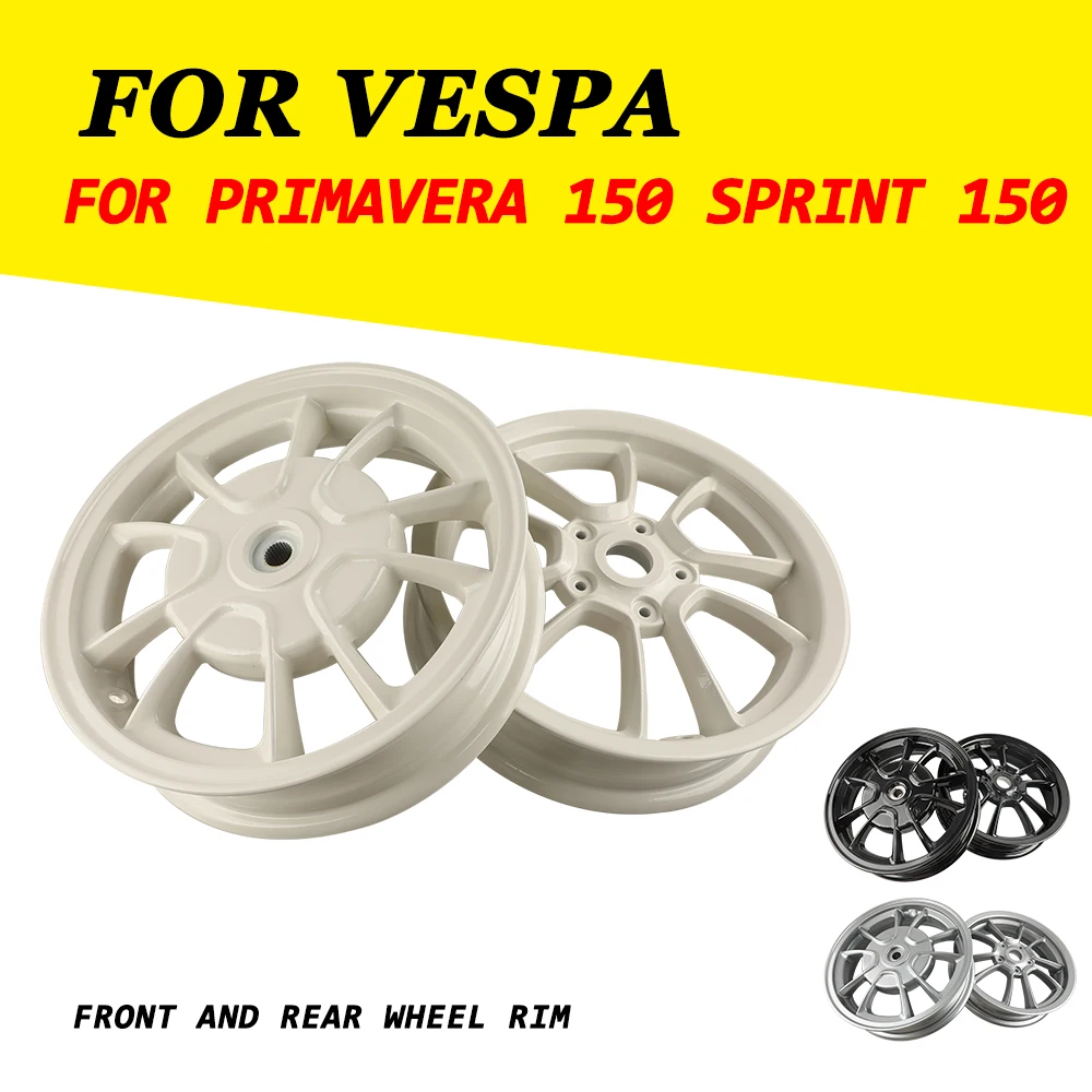 

For Vespa Sprint Primavera 150 Sprint150 Primavera150 Motorcycle Accessories Front and Rear Wheel Rim Wheel Hub Tire Frame Parts