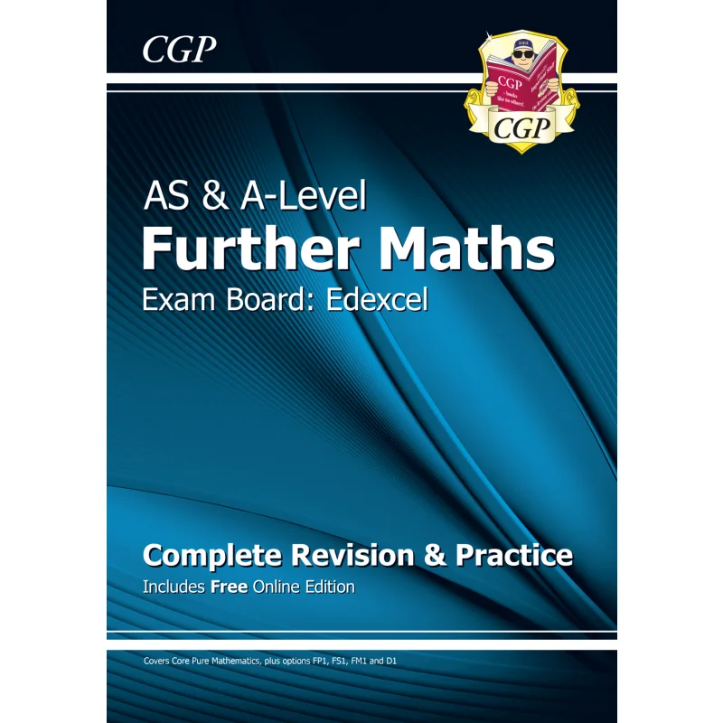 AS  ALevel Further Maths For Edexcel Complete Revision  Practice With Online Edition CGP Books 9781782948698