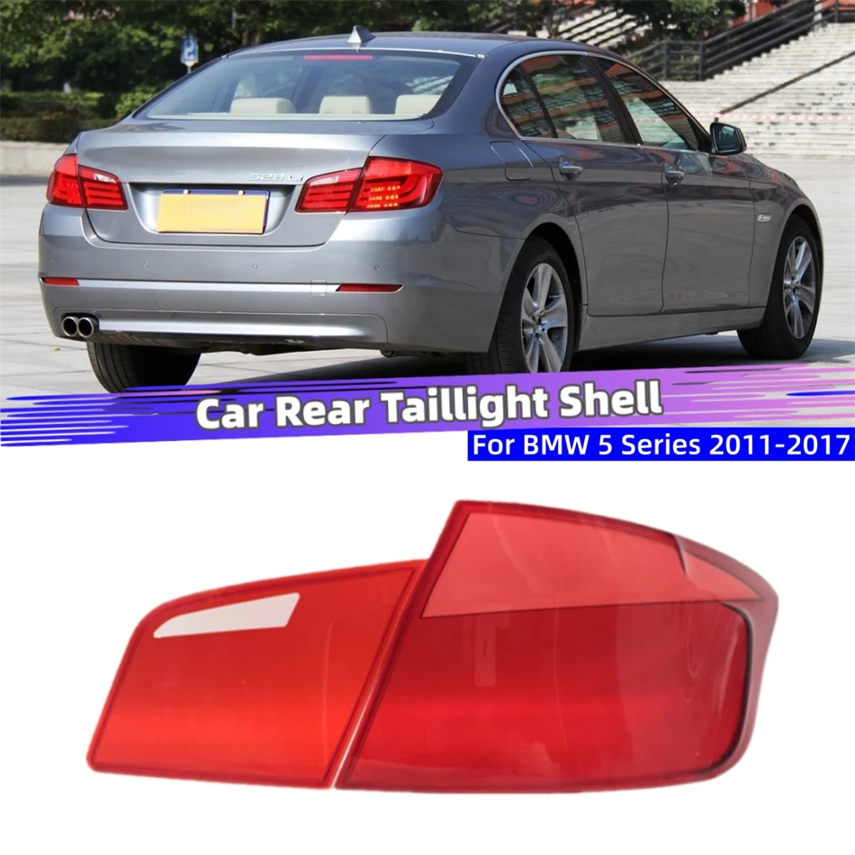 For BMW 5 Series F18 2011 2012 2013 2014 2015 2016 2017 Articles Cars Replacement Car Lights Shell Brake Lights Tailight Glass