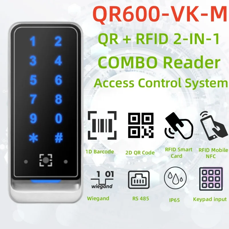 

Proximity 13.56MHZ IC Card NFC Reader Model Qr600-vk-M Reading Passwords, Qr and RFID Cards / IP65 Protection / Wiegand RS485