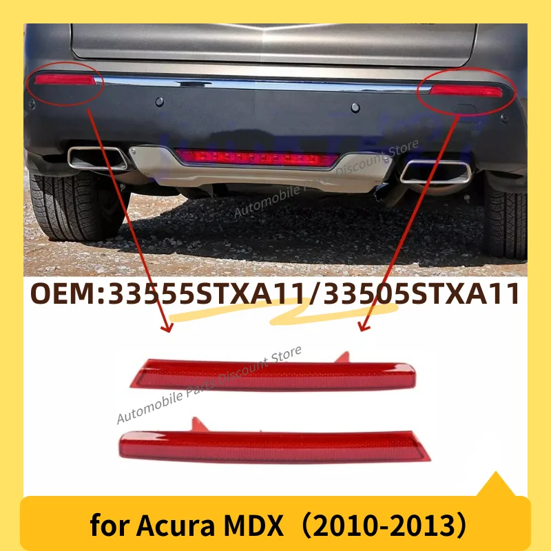 

for 2010 2011 2012 2013 Acura MDX Rear Right&Left Side Bumper Trim Reflector Lamp 33555STXA11 33505STXA11 Auto Car Accessories