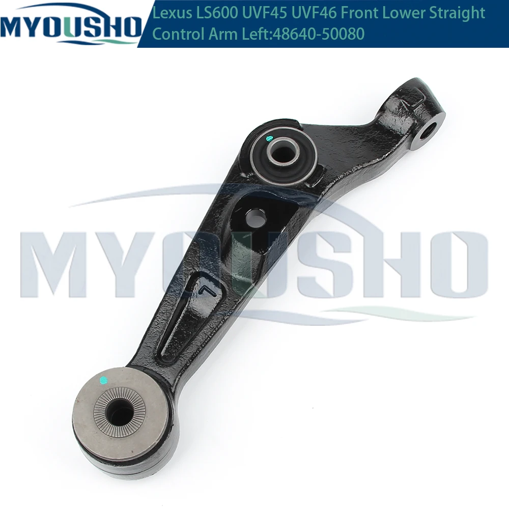 Myousho For Lexus LS460 4WD USF45 LS600h UVF45 UVF46 AWD Front Lower Suspension Straight Control Arm 48640-50080 48620-50080