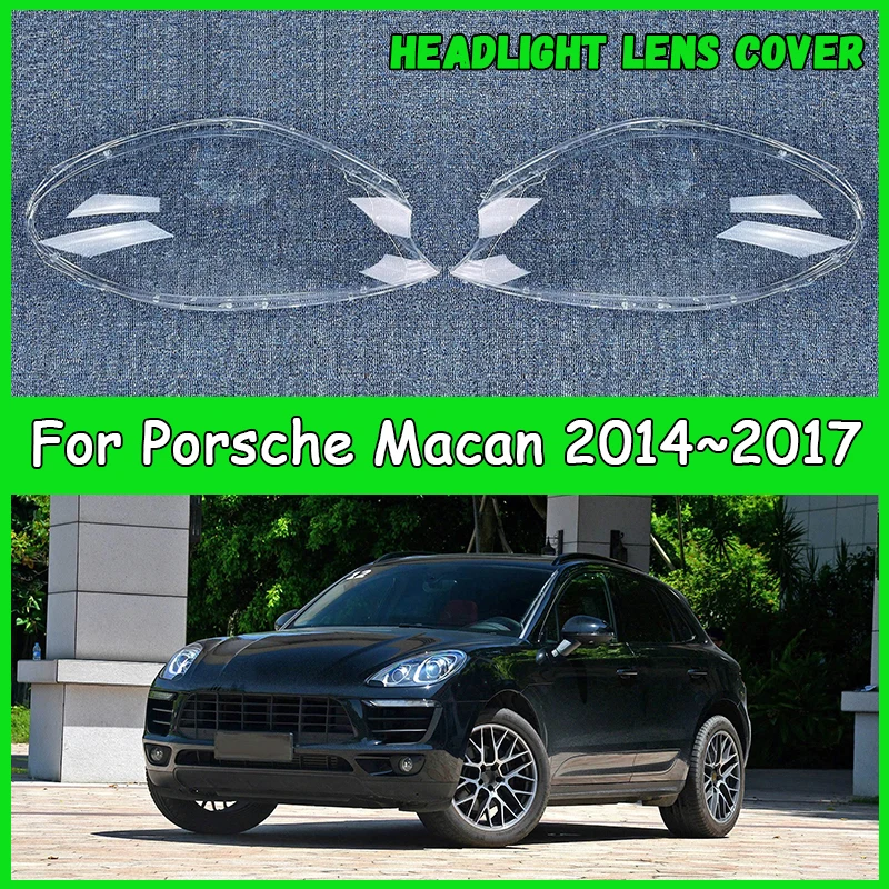 

For Porsche Macan 2014-2017 Car Headlight Lens Cover Headlamp Shade dust cover for headlights car accessories automobil parts
