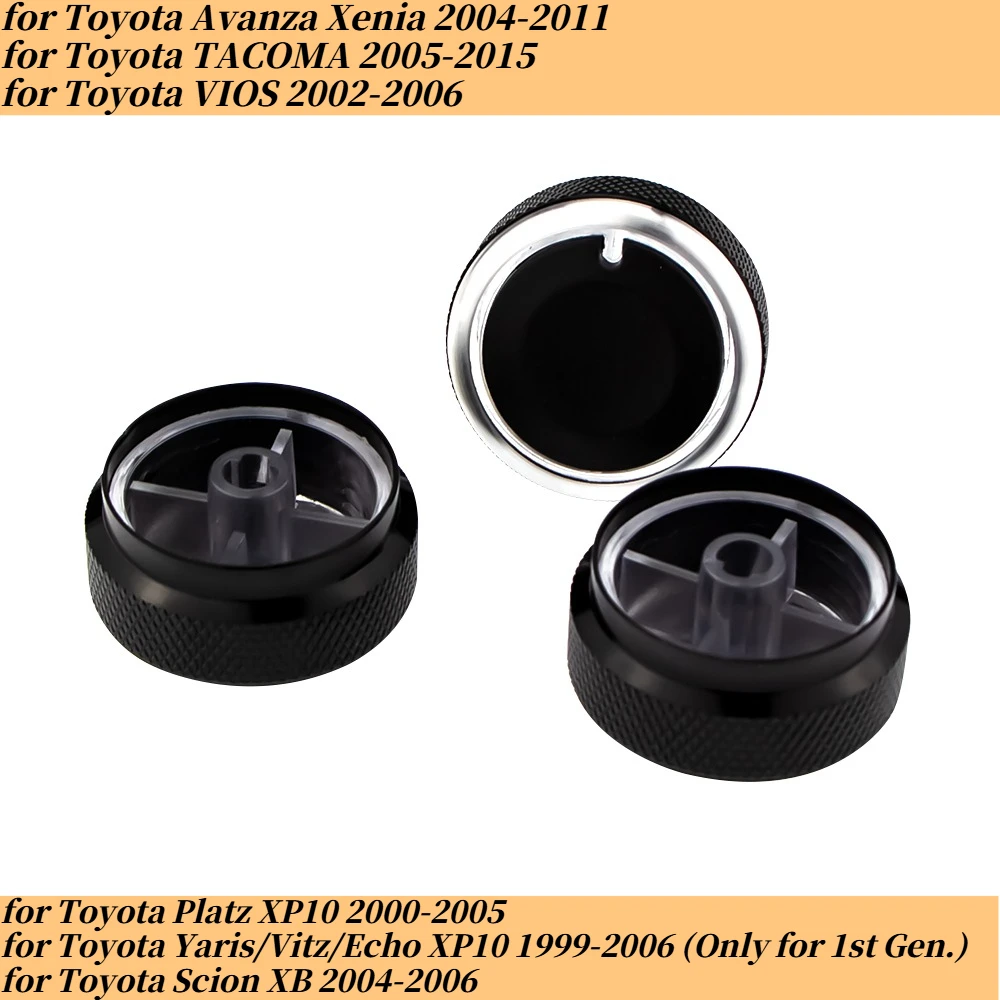 3pcs/Set AC Switch Knobs for Toyota TACOMA Platz VIOS Vitz Yaris Echo Scion XB Aluminum Alloy Heat Control Knobs Accessories