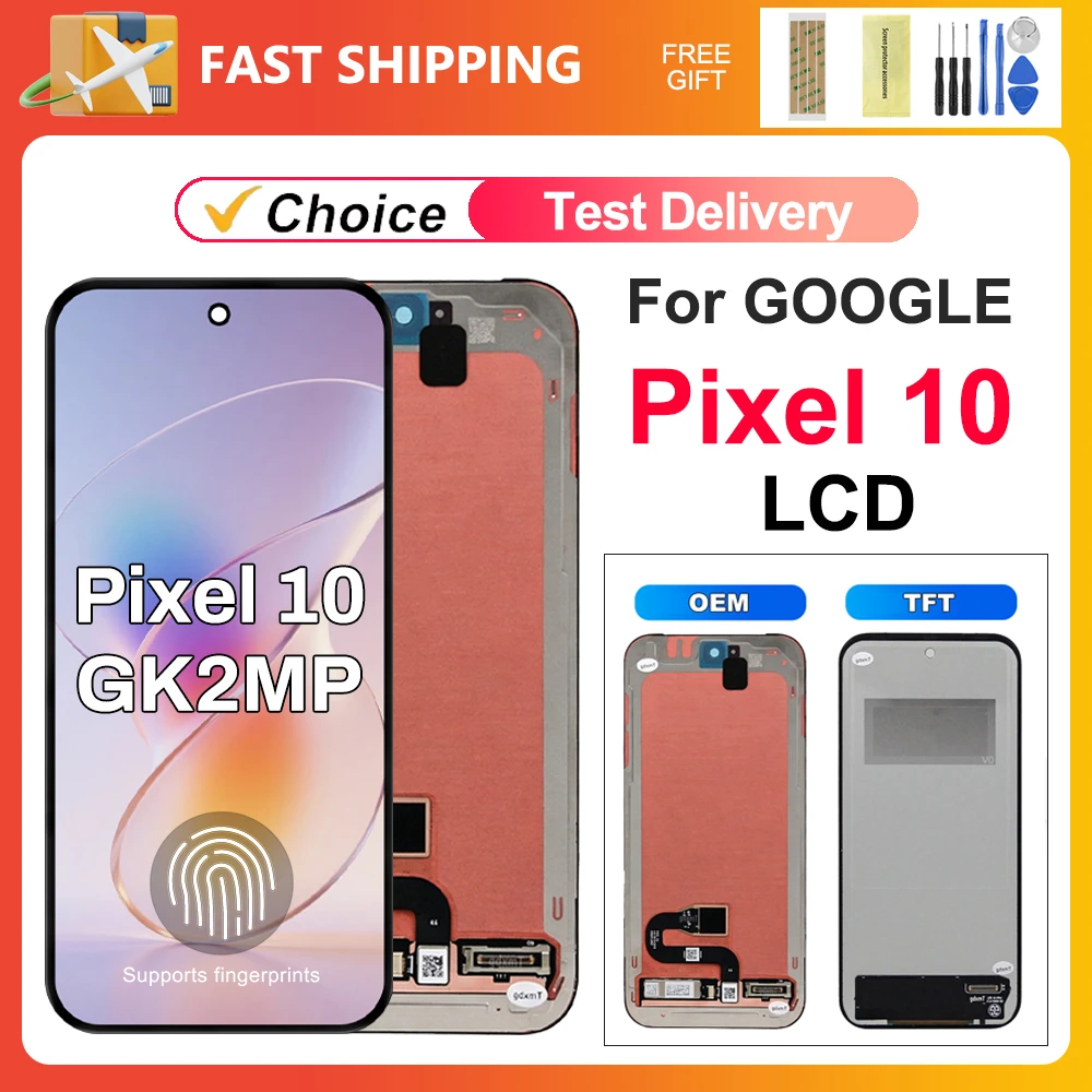 Pixel 10 GK2MP GLBW0 GL066 For Google OEM Tested For Google Pixel 10 LCD Display Touch Screen Digitizer Assembly Replacement