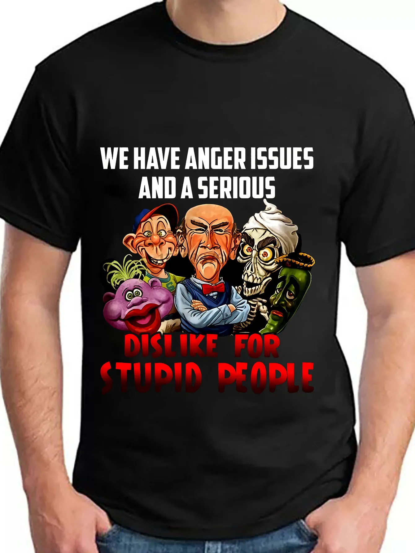 

Мужская футболка Jeff Dunham Puppet Cast - We Have Anger Issues с забавной графикой S-3XL Футболка на день рождения Забавные подарки для мужчин lwf 180g