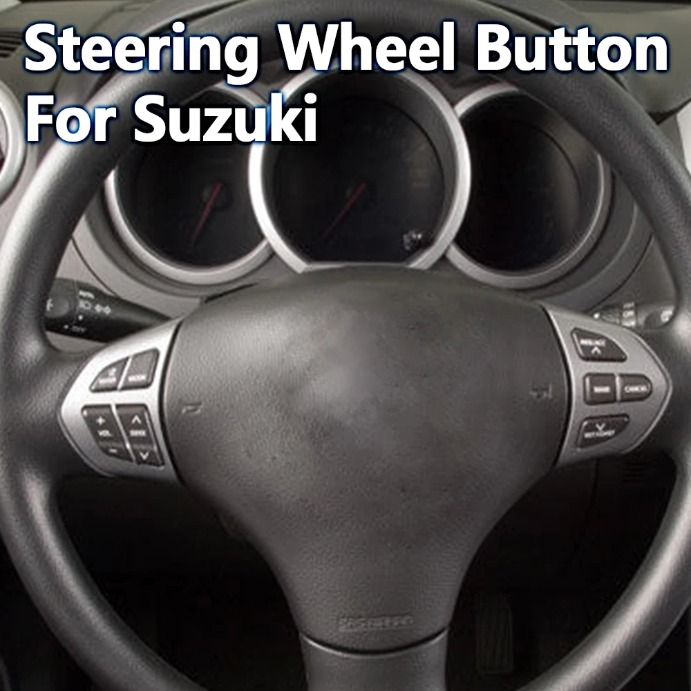 

Автомобильный переключатель на руле, многофункциональная кнопка громкости аудиосистемы, кнопка управления медиа для Suzuki Swift 2005 SX4 Alto 2016, аксессуары