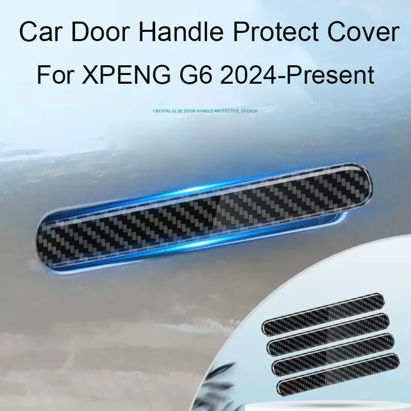 4Pcs Car Drip Glue Door Handle Cover Anti Scratch Protect Strip For XPENG G6 2024-Present Auto Decoration Exterior Accessory